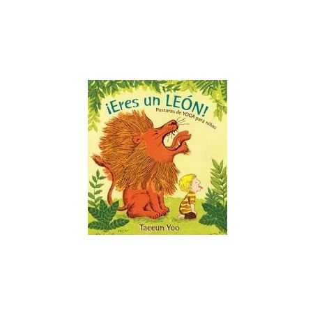 ¡Eres un león! Posturas de yoga para niños