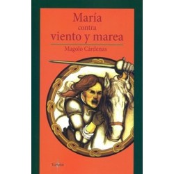 María contra viento y marea