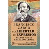 Francisco Zarco y la libertad de expresión