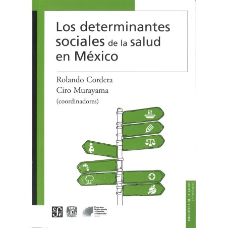 Los determinantes sociales de la salud en México
