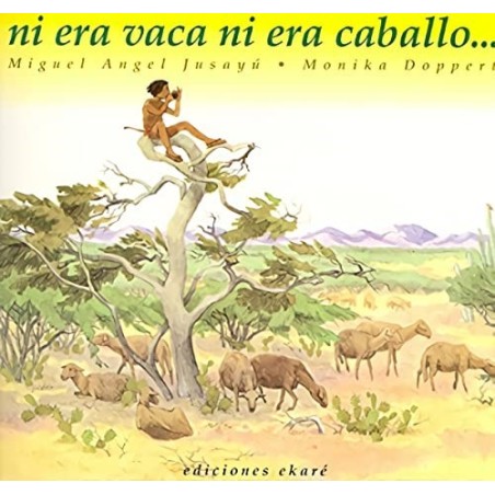 Ni era vaca ni era caballo