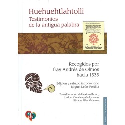 Huehuehtlahtolli: testimonios de la antigua palabra