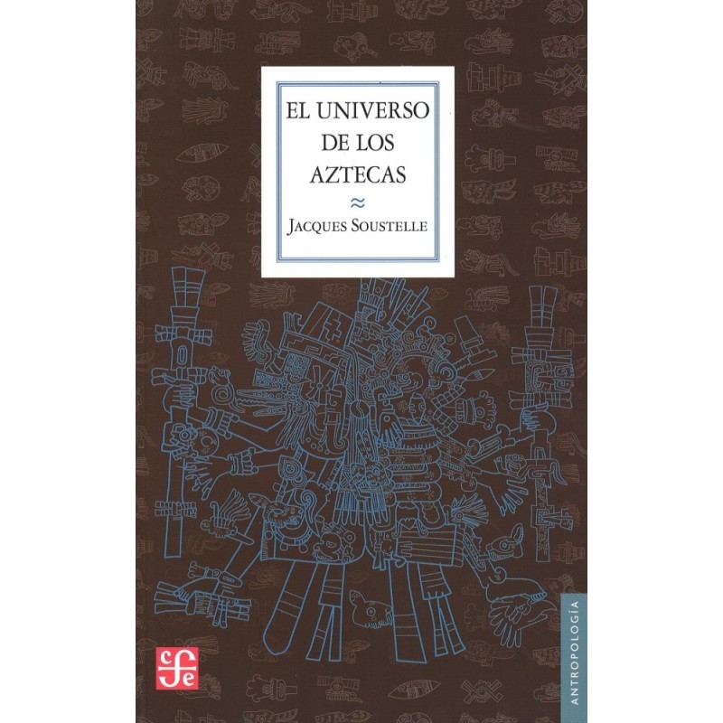 El universo de los aztecas