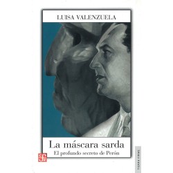 La máscara sarda. El profundo secreto de Perón