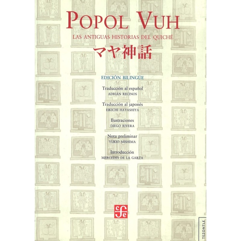 Popol Vuh: las antiguas historias del Quiché