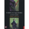 El diablo en el agua o el arte de la calumnia de Luis XIV a Napoleón