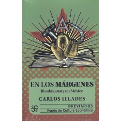 En los márgenes: Rhodakanaty en México