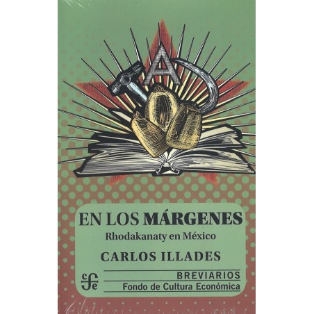 En los márgenes: Rhodakanaty en México