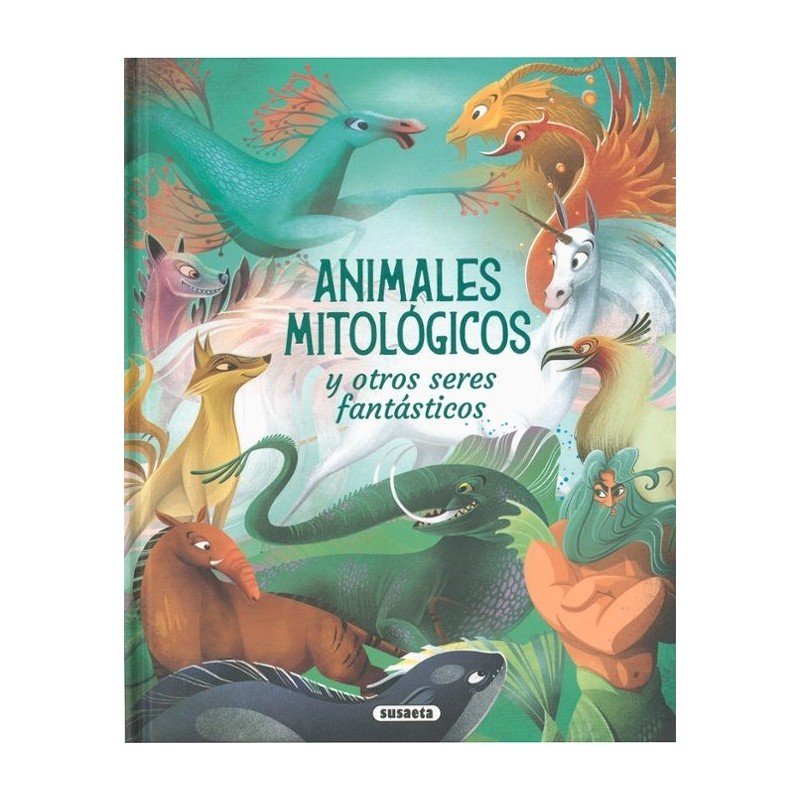 Animales mitológicos y otros seres fantásticos