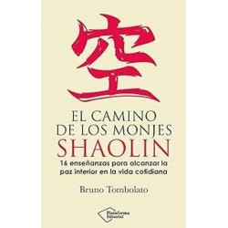 El camino de los monjes Shaolin