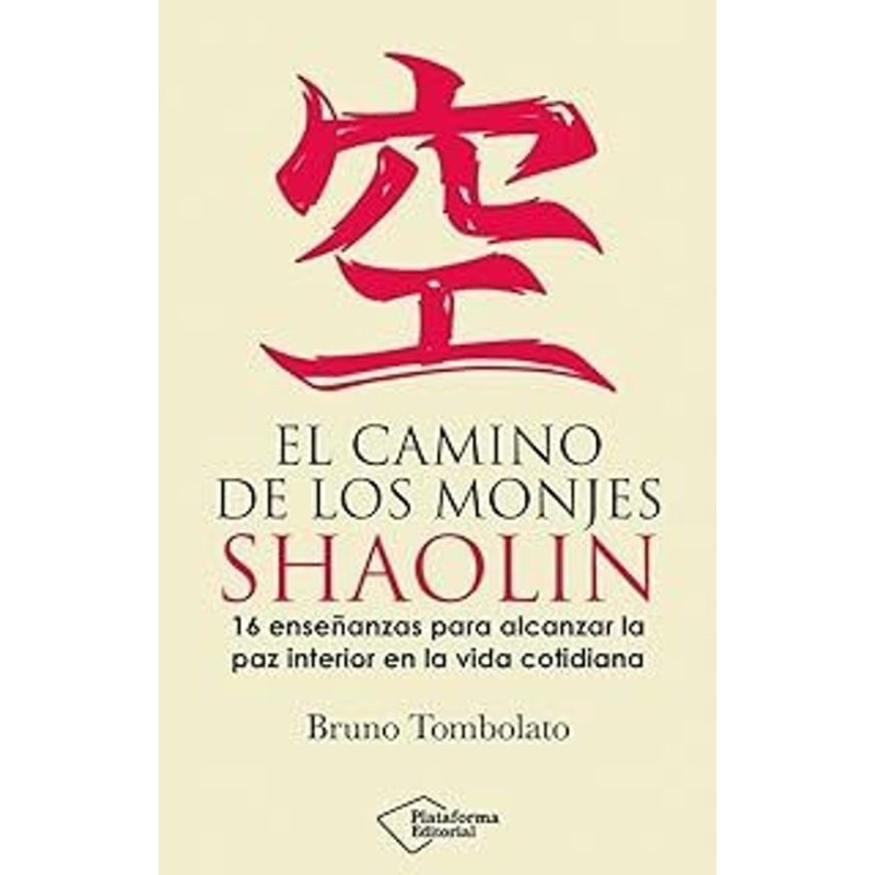 El camino de los monjes Shaolin