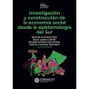 Investigación y construcción de la economía social desde la epistemología d