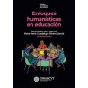 Enfoques humanísticos en educación