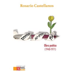 Poesía no eres tú Obra poética (1948-1971)