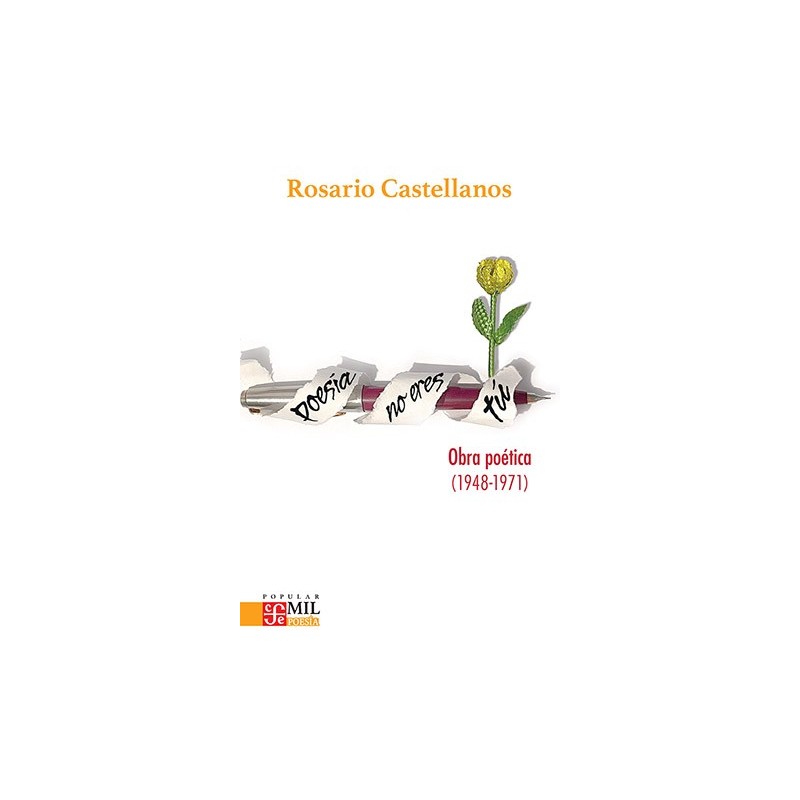 Poesía no eres tú Obra poética (1948-1971)