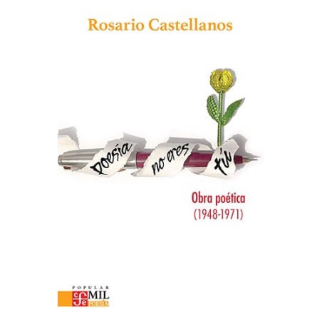 Poesía no eres tú Obra poética (1948-1971)