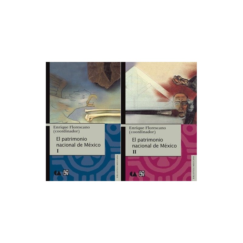 El patrimonio nacional de México (2 volúmenes)