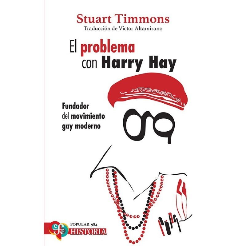 El problema con Harry Hay: Fundador del movimiento gay moderno