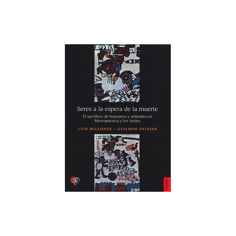 Seres a la espera de la muerte El sacrificio de humanos y animales en M