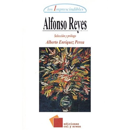 Alfonso Reyes: antología general