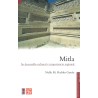 Mitla: su desarrollo cultural e importancia regional