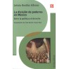 La división de poderes en México: entre la política y el derecho