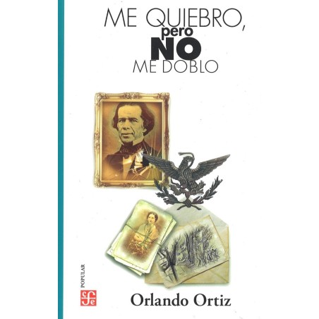 Me quiebro, pero no me doblo