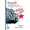 Araceli. La libertad de vivir (Nicaragua, 1976-1979)