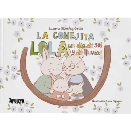 La conejita Lola: un día de sol y  lluvi