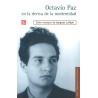 Octavio Paz en la deriva de la modernidad.