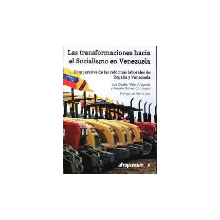 Las transformaciones hacia el socialismo en Venezuela