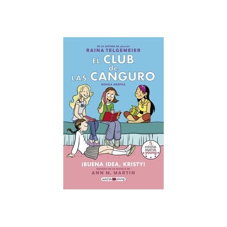 El Club de las Canguro 1: ¡Buena idea, K