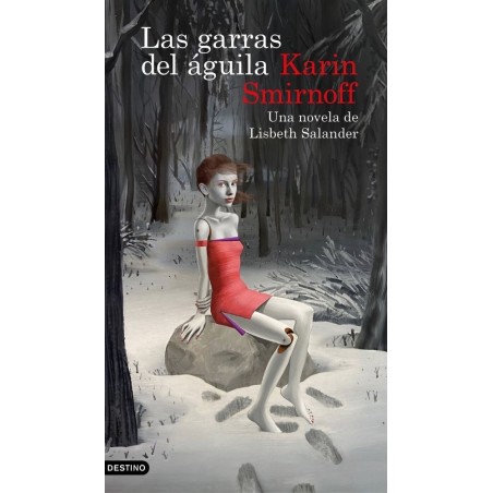 Las garras del águila: una novela de Lis