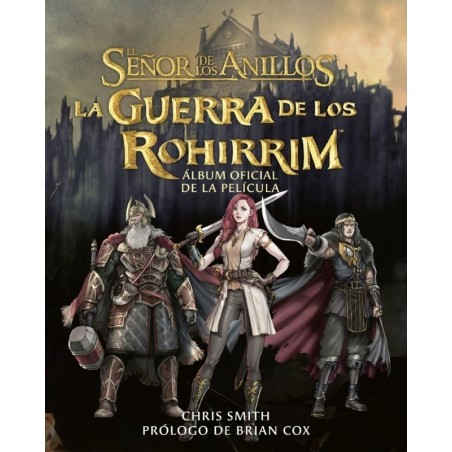 La Guerra de los Rohirrim. Álbum oficial