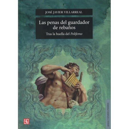 Las penas del guardador de rebaños Tras la huella de Polifemo