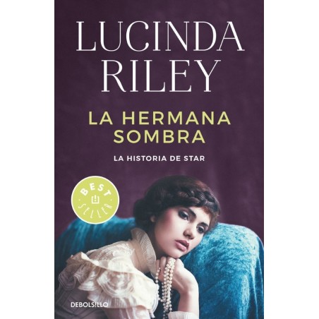 La hermana sombra (Las Siete Hermanas 3)
