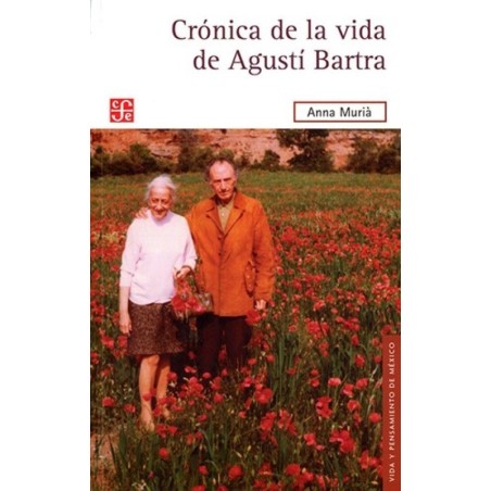 Crónica de la vida de Agustí Bartra