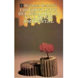 Los conflictos del desarrollo y la crisis ambiental