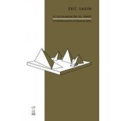 La silicolonización del mundo