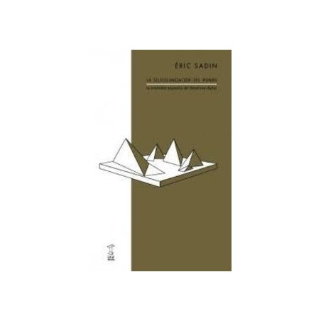 La silicolonización del mundo