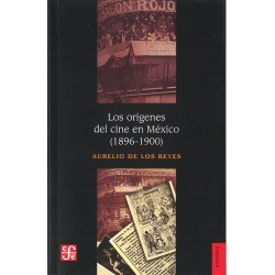 Los orígenes del cine en México (1896-1900)
