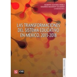 Las transformaciones del sistema educativo en México, 2013-2018