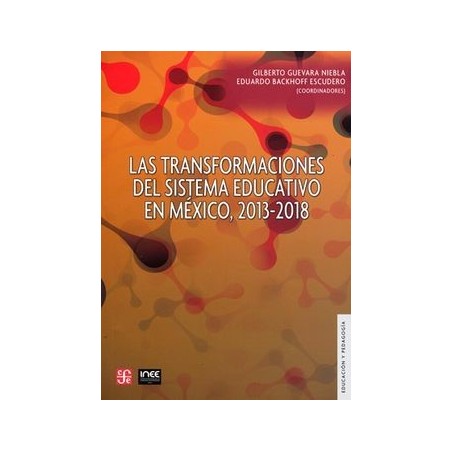 Las transformaciones del sistema educativo en México, 2013-2018