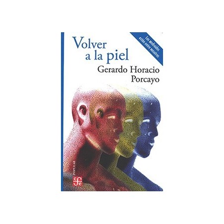 Volvera a la piel
