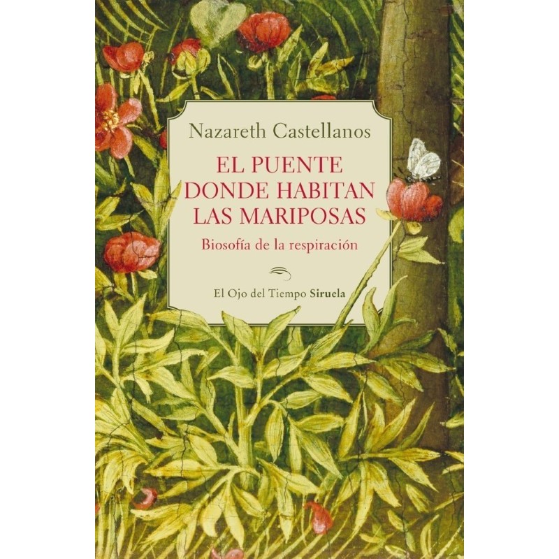 El puente donde habitan las mariposas