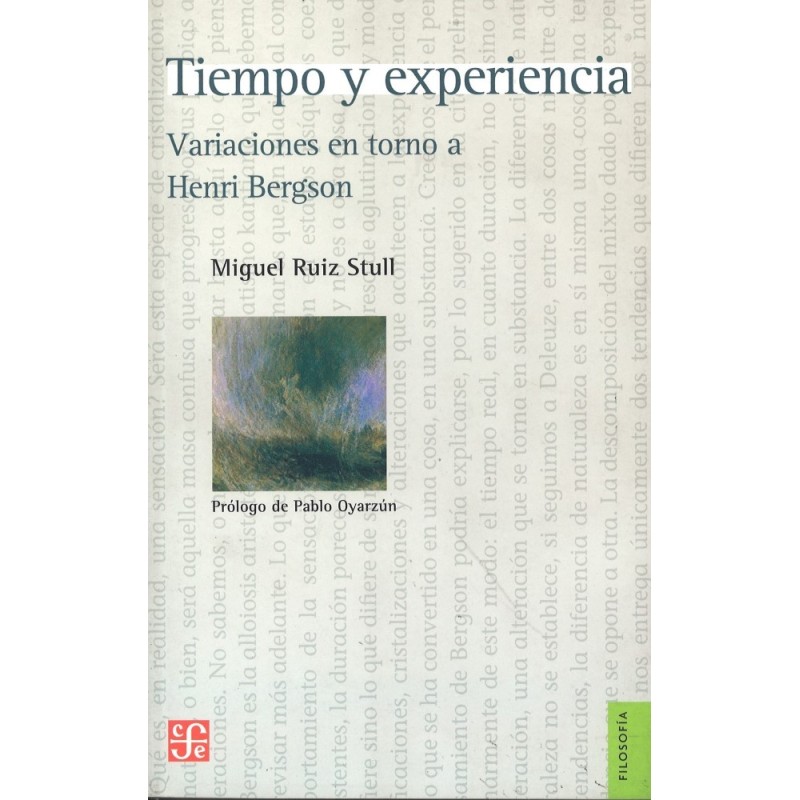 Tiempo y experiencia: variaciones en torno a Henri Bergson