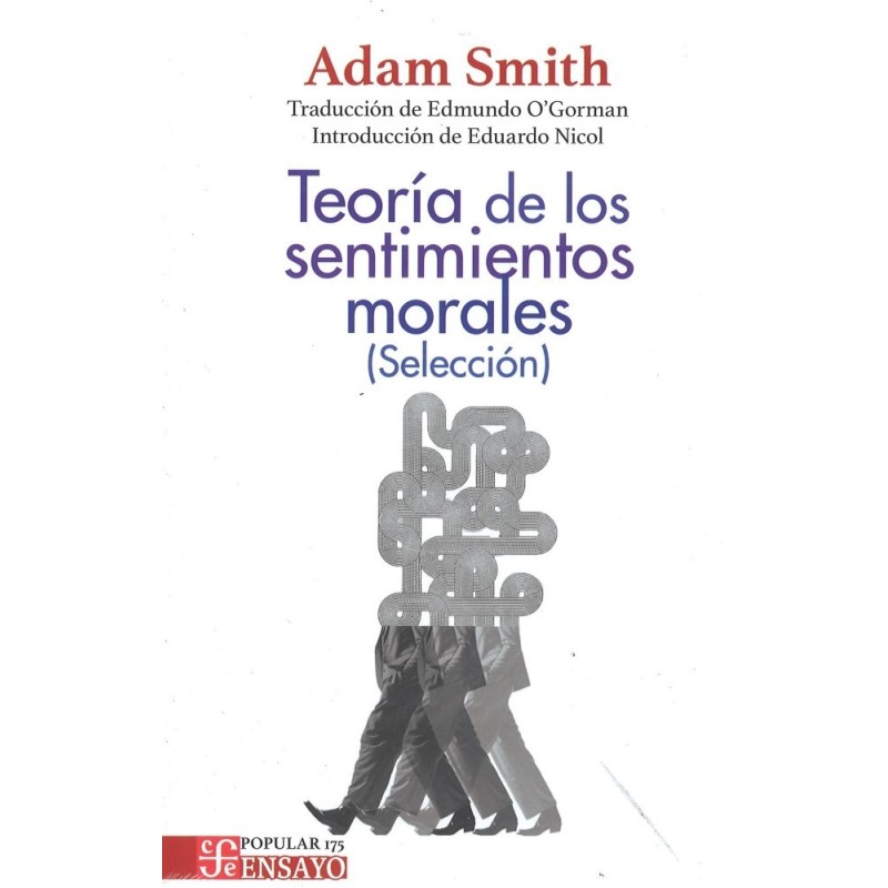 Teoría de los sentimientos morales (selección)