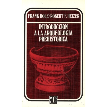 Introducción a la arqueología prehistórica