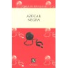 Azúcar negra. El negro mexicano blanqueado o borrado