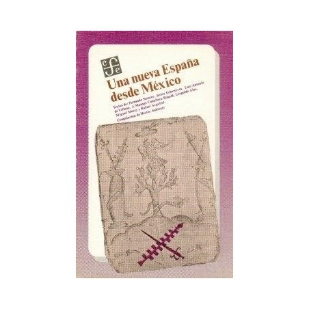 Una nueva España desde México.